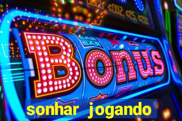 sonhar jogando baralho no jogo do bicho